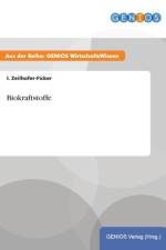 Biokraftstoffe af I Zeilhofer-Ficker