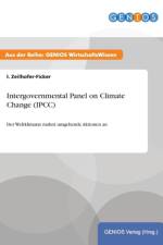 Intergovernmental Panel on Climate Change (IPCC) af I Zeilhofer-Ficker