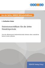 Emissionszertifikate fur die dritte Handelsperiode af I Zeilhofer-Ficker