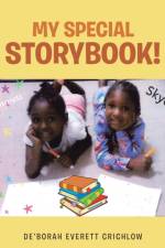My Special Storybook! af De'Borah Everett Crichlow
