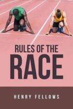 Rules of the Race af Henry Fellows