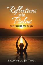 Reflections on the Psalms af Bramwell Jp Tout