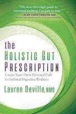 The Holistic Gut Prescription af Lauren Deville