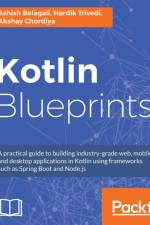 Kotlin Blueprints af Ashish Belagali