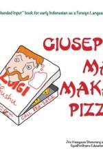 Giuseppe Mau Makan Pizza! af Terry T Waltz