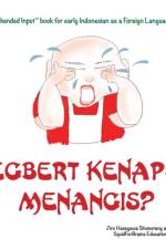 Egbert Kenapa Menangis? af Terry T Waltz