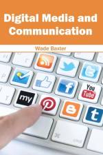 Digital Media and Communication