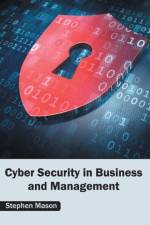 Cyber Security in Business and Management