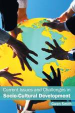 Current Issues and Challenges in Socio-Cultural Development