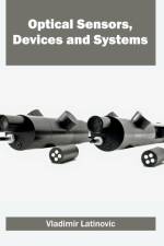 Optical Sensors, Devices and Systems