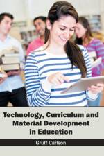 Technology, Curriculum and Material Development in Education