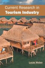 Current Research in Tourism Industry