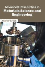 Advanced Researches in Materials Science and Engineering