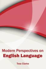 Modern Perspectives on English Language