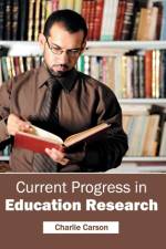 Current Progress in Education Research
