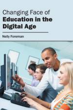 Changing Face of Education in the Digital Age
