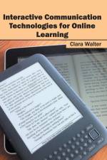 Interactive Communication Technologies for Online Learning