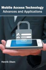 Mobile Access Technology: Advances and Applications