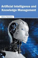 Artificial Intelligence and Knowledge Management