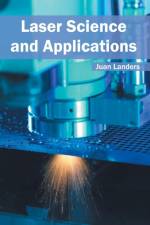Laser Science and Applications