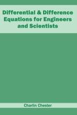 Differential & Difference Equations for Engineers and Scientists