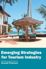 Emerging Strategies for Tourism Industry