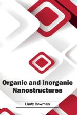 Organic and Inorganic Nanostructures