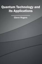 Quantum Technology and Its Applications