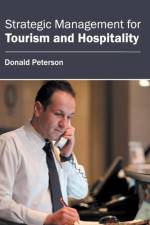 Strategic Management for Tourism and Hospitality
