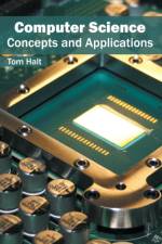 Computer Science: Concepts and Applications