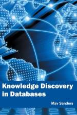 Knowledge Discovery in Databases