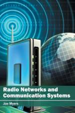 Radio Networks and Communication Systems