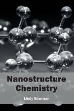 Nanostructure Chemistry