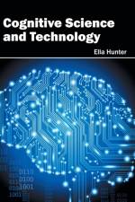 Cognitive Science and Technology