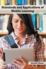 Standards and Applications of Mobile Learning