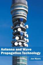 Antenna and Wave Propagation Technology