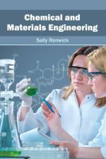 Chemical and Materials Engineering