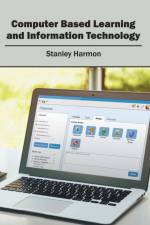 Computer Based Learning and Information Technology