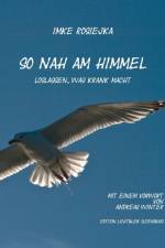 So nah am Himmel af Imke Rosiejka