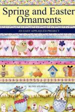 Spring and Easter Ornaments af Ruthy Sturgill