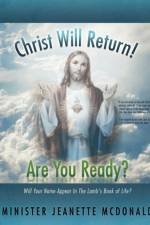 Christ Will Return! Are You Ready? af Minister Jeanette McDonald