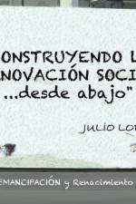 Construyendo La Innovacion Social...Desde Abajo af Julio Lorca