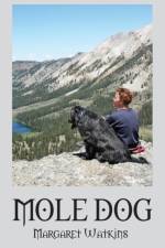 Mole Dog af Margaret Watkins