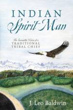 Indian Spirit Man af J Leo Baldwin