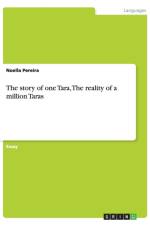 The story of one Tara, The reality of a million Taras af Noella Pereira