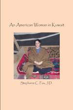 An American Woman in Kuwait af Stephanie C Fox