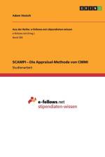 SCAMPI - Die Appraisal-Methode von CMMI af Adam Staisch