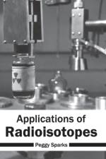 Applications of Radioisotopes
