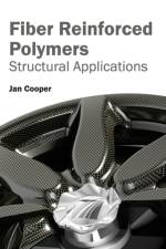 Fiber Reinforced Polymers: Structural Applications