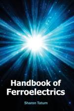 Handbook of Ferroelectrics